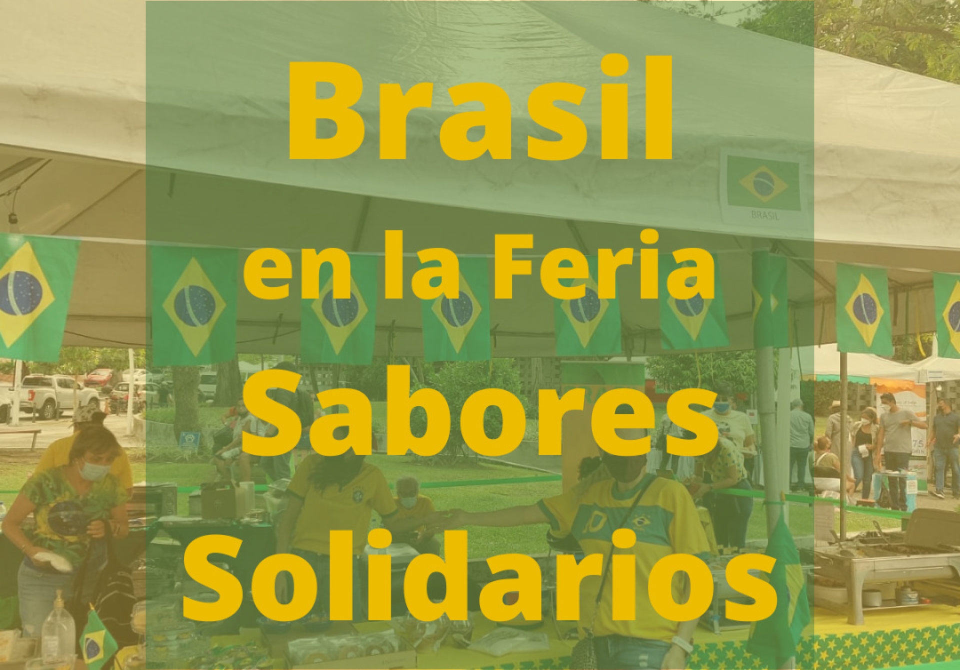 Brasil en la Feria Sabores Solidarios